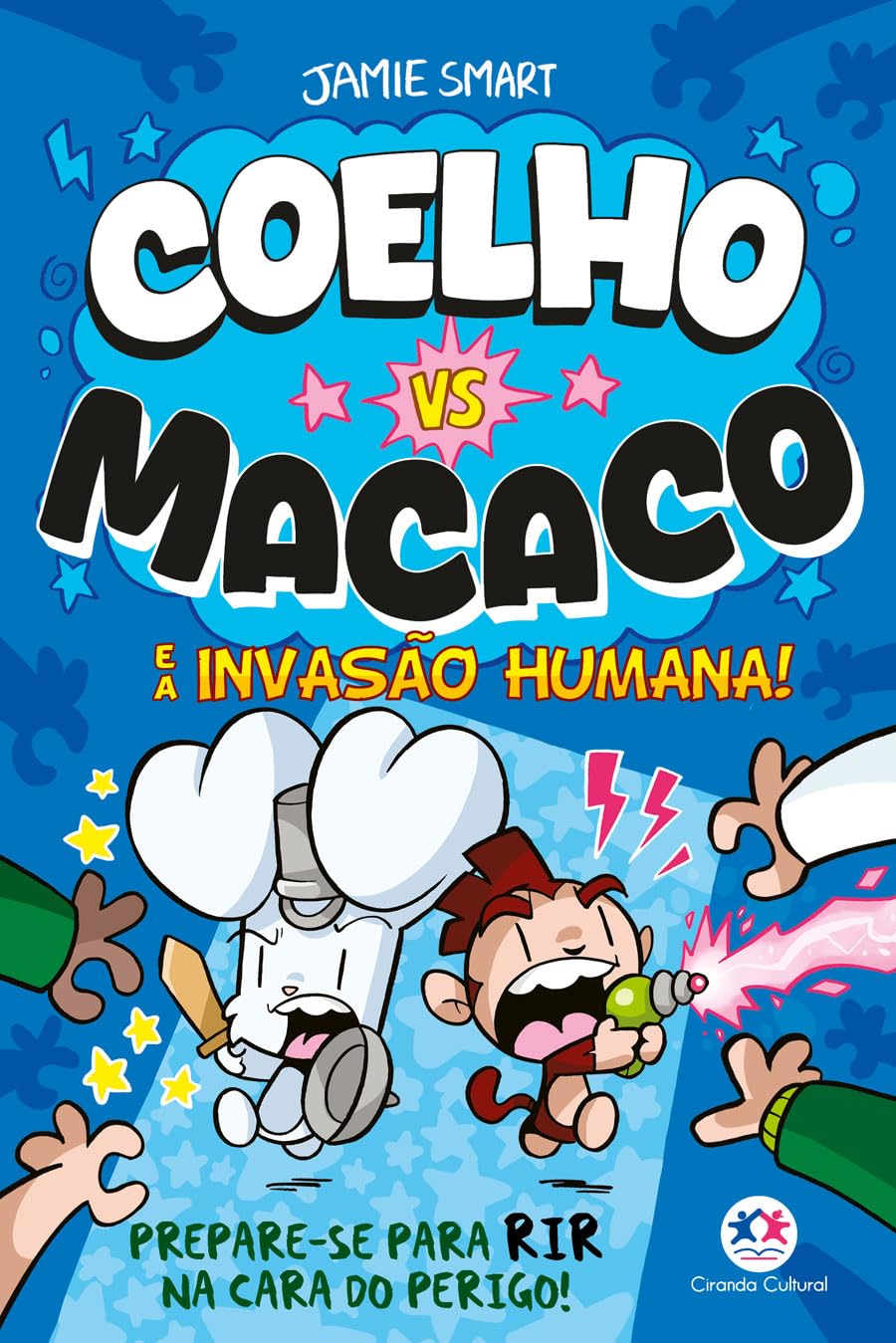 Coelho vs Macaco e a invasão humana! (livro 2) : Smart, Jamie